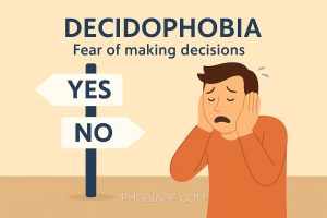 Decidophobia - Fear of making decisions