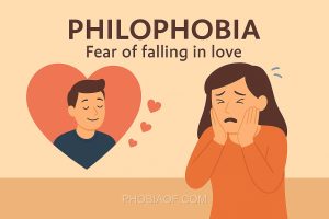 Philophobia - Fear of falling in love